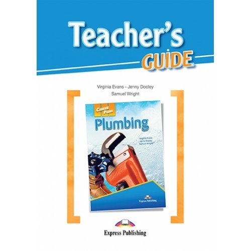 

CAREER PATHS PLUMBING ( ESP) TEACHER'S GUIDE(9781471545474)