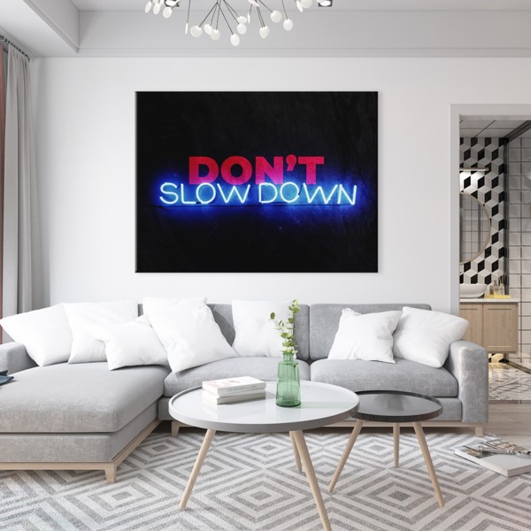 

Картина на холсте Мотивация Don`t Slow Down 50х65 см.