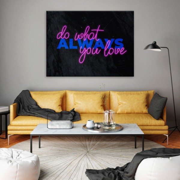 

Картина на холсте Мотивация Always Do What You Love 75х100 см.