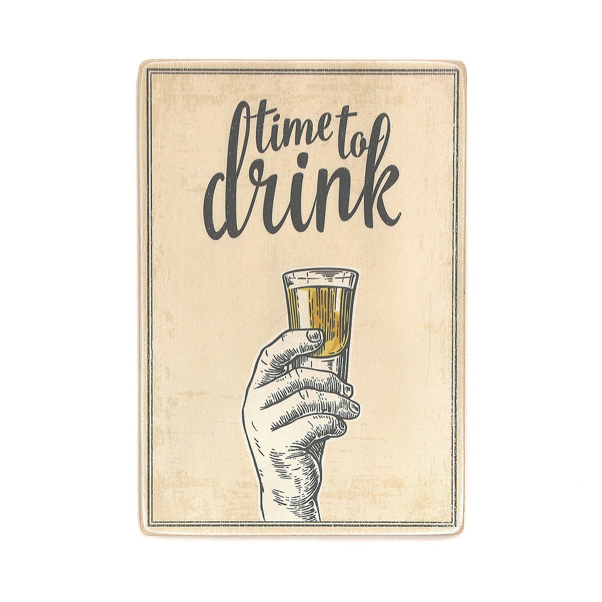 

Деревянный постер Wood Posters "Time to drink" (A2 формат, фанера)