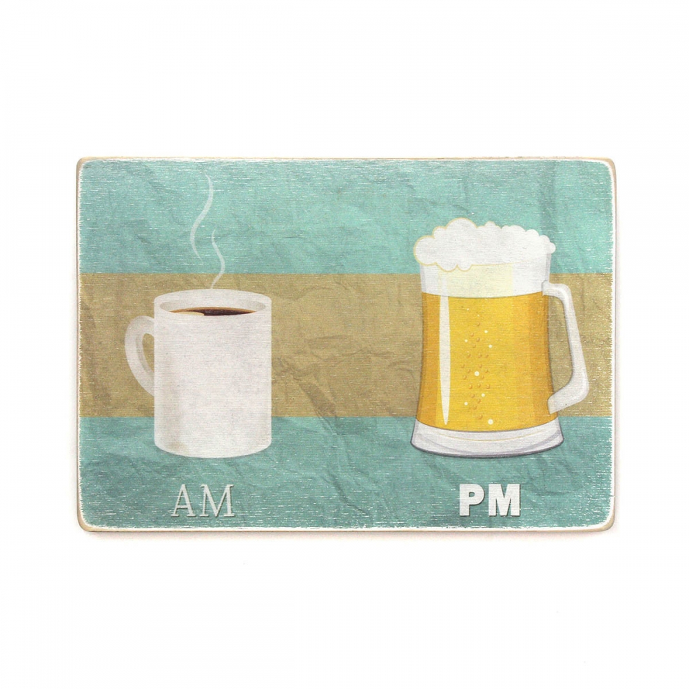 

Деревянный постер Юмор и цитаты Coffee - a.m. Beer - p.m. А2
