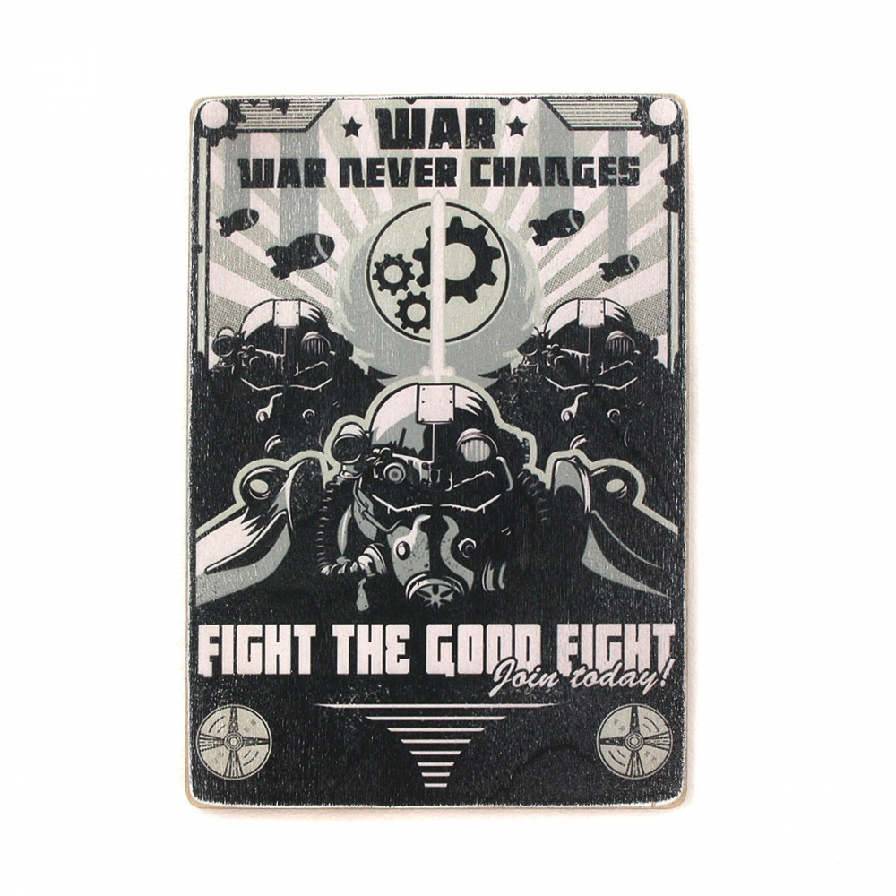 

Деревянный постер Видеоигры Fallout. War never changes А2