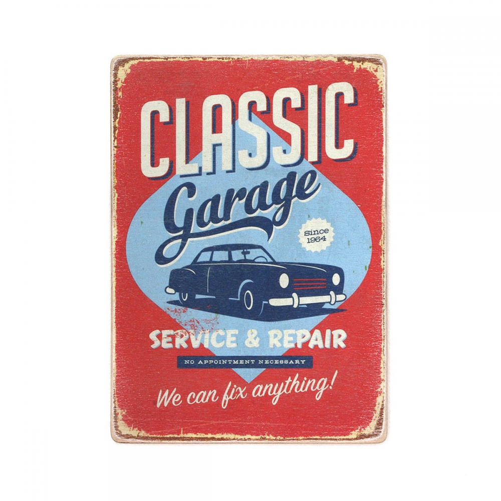 

Деревянный постер Автомобили Classic Garage. We can fix anything А2