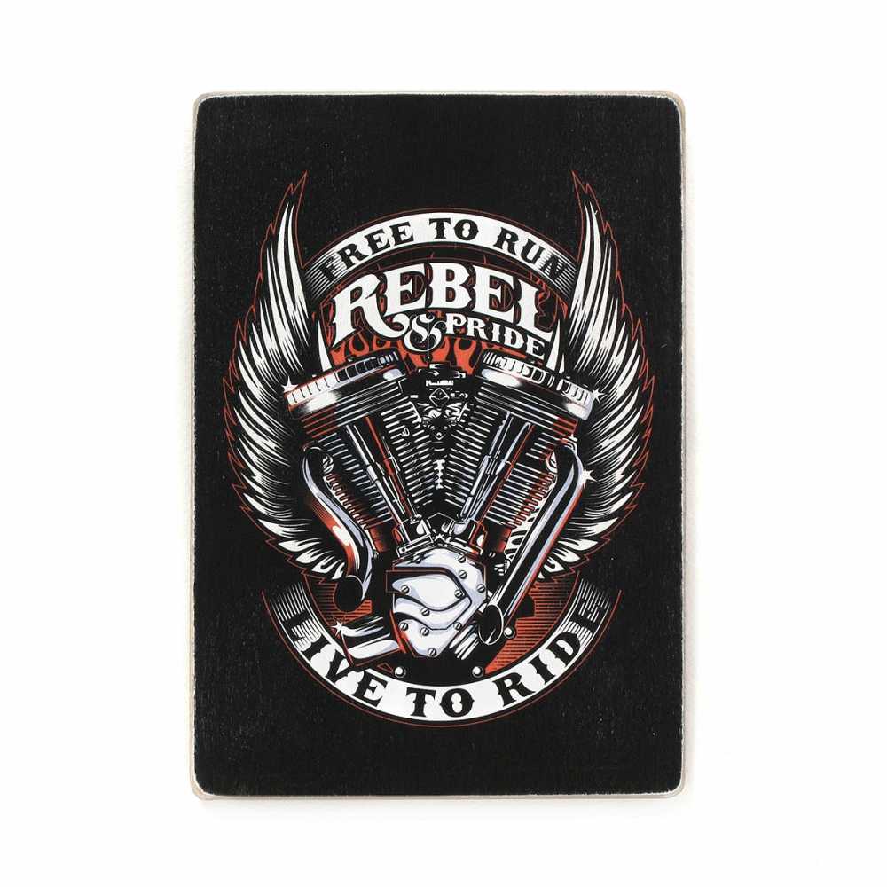 

Деревянный постер Мотоциклы Free to run. Live to ride. Rebel and pride А1