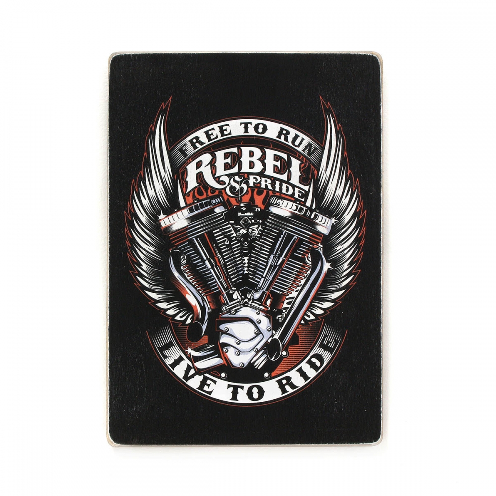 

Деревянный постер Мотоциклы Free to run. Live to ride. Rebel and pride А2