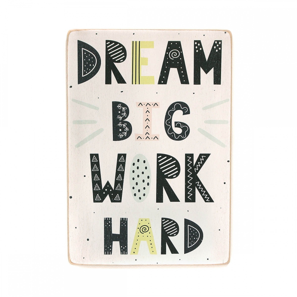 

Деревянный постер Мотивационные Dream big work hard А2