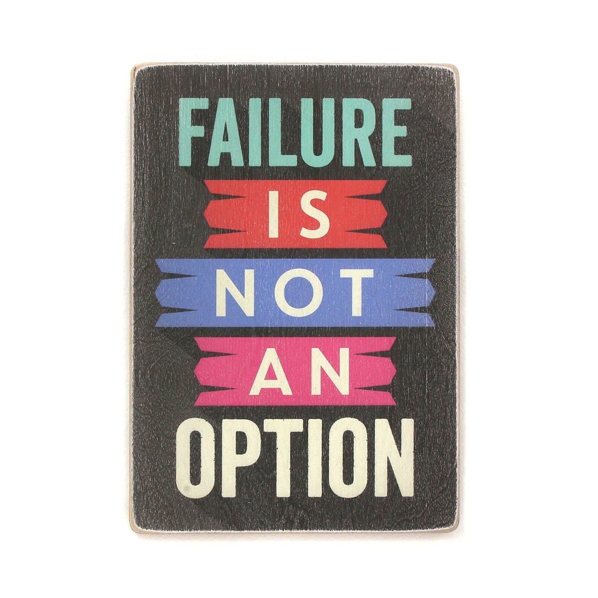 

Деревянный постер Wood Posters "Failure is not an option" (A1 формат, фанера)