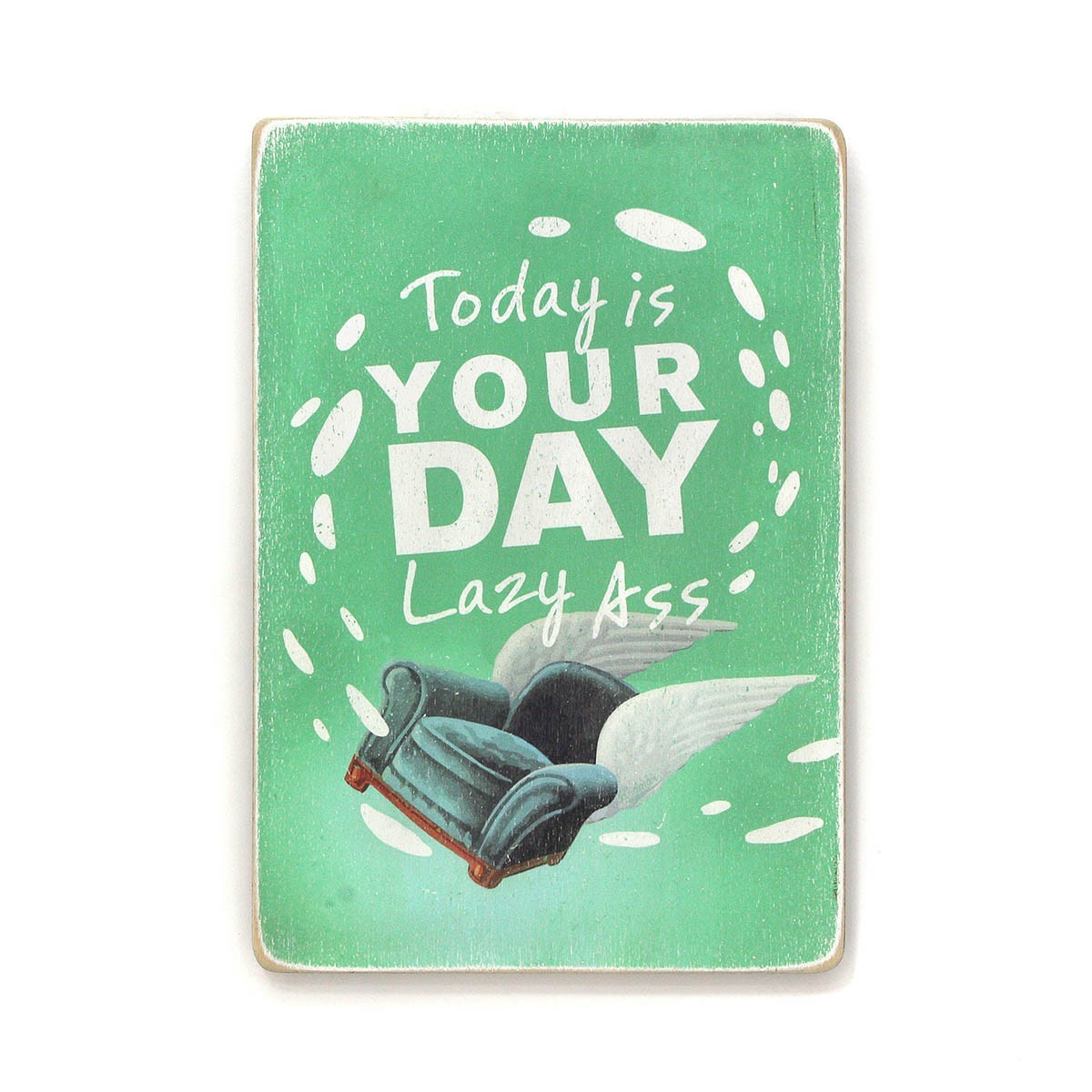 

Деревянный постер Wood Posters "Today is your day" (A1 формат, фанера)