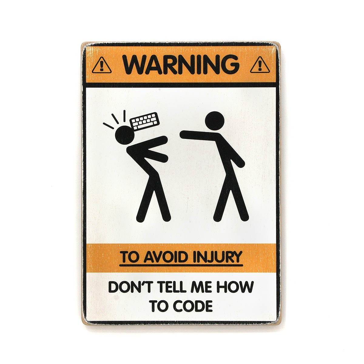 

Деревянный постер Wood Posters "Don't tell me how to code" (A3 формат, фанера)