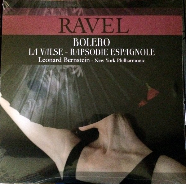 

Ravel - Leonard Bernstein - Bolero / La Valse / Rapsodie Espagnole 2016 (Vpc 85030) Vp/EU Mint Виниловая пластинка (art.240506)