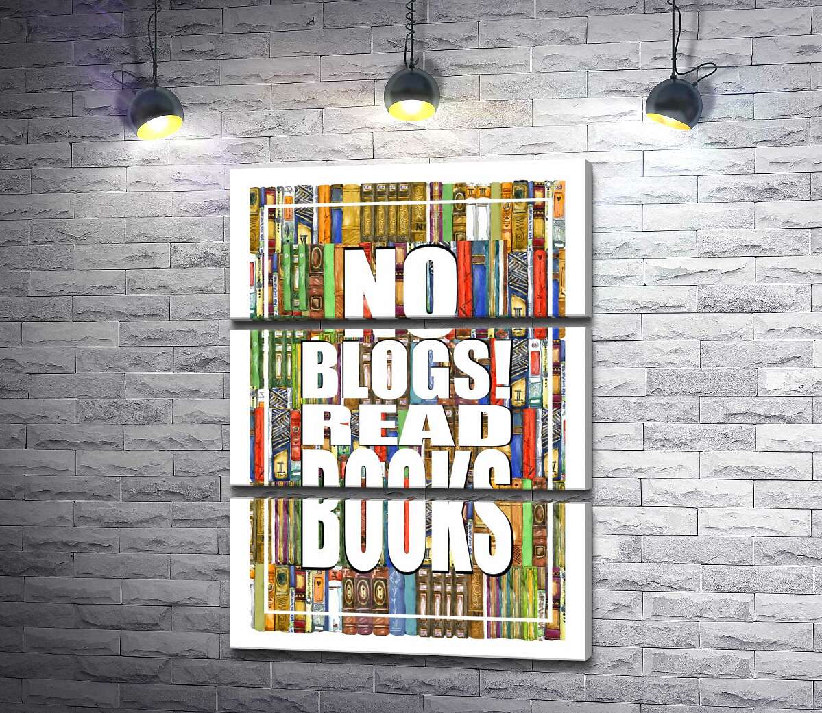 

Модульная картина ArtPoster Надпись "No blogs! Read books" на фоне книг 130x177 см Модуль №13