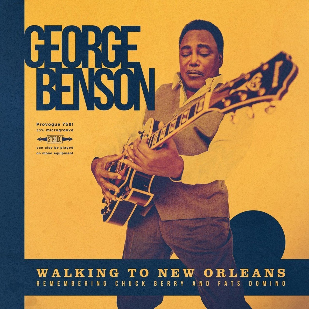 

Виниловая пластинка BENSON GEORGE WALKING TO NEW ORLEANS (REMEMBERING CHUCK BERRY AND FATS DOMINO) (EAN 0819873018889)