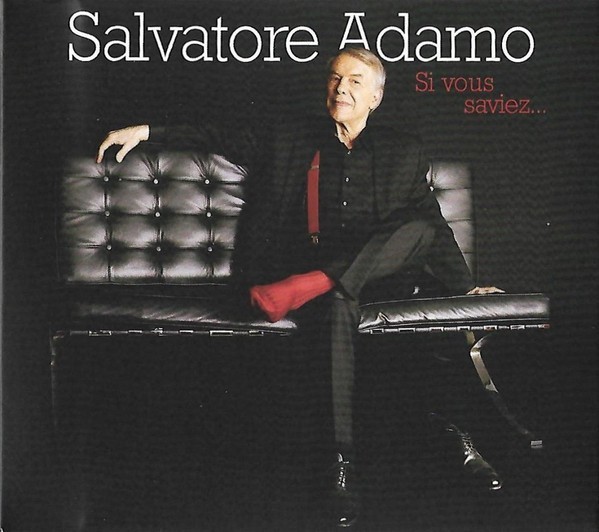 

SALVATORE ADAMO – Si Vous Saviez… (CD, France)