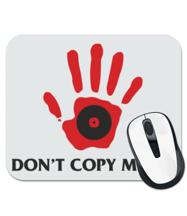 

Коврик для мыши Don't copy music