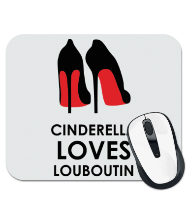 

Коврик для мыши Cinderella Loves Louboutin