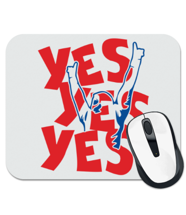 

Коврик для мыши Yes, yes, yes