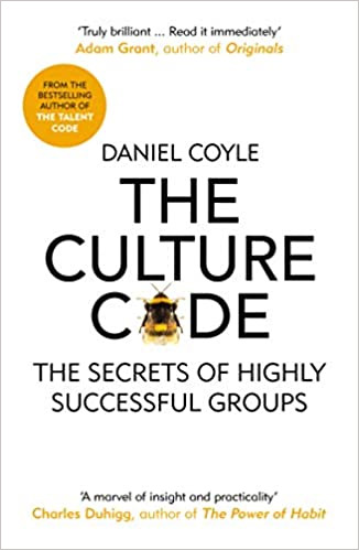 

The Culture Code: The Secrets of Highly Successful Groups - Дэниел Койл