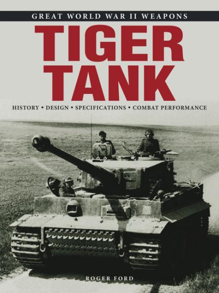 

Tiger Tank. Ford R.