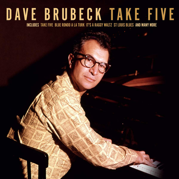 

Виниловая пластинка BRUBECK DAVE TAKE FIVE (EAN 5711053021229)