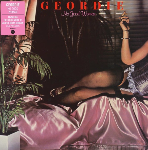 

Виниловая пластинка GEORDIE NO GOOD WOMAN (EAN 5014797900950)