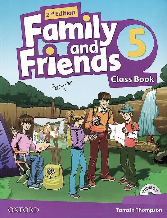 

Family and Friends 5. Class Book + 2014 2nd Edition