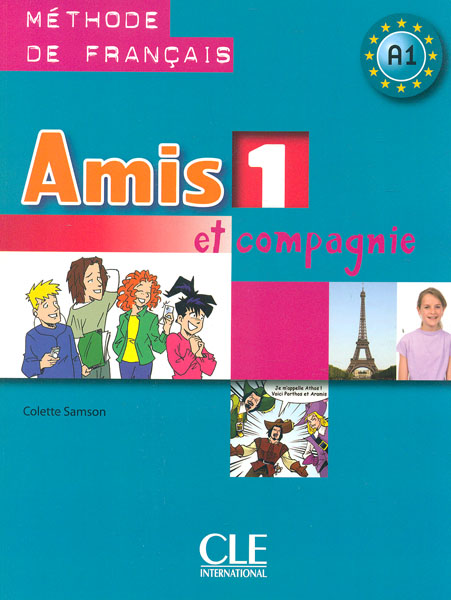 

Amis et Compagnie 1 Підручник
