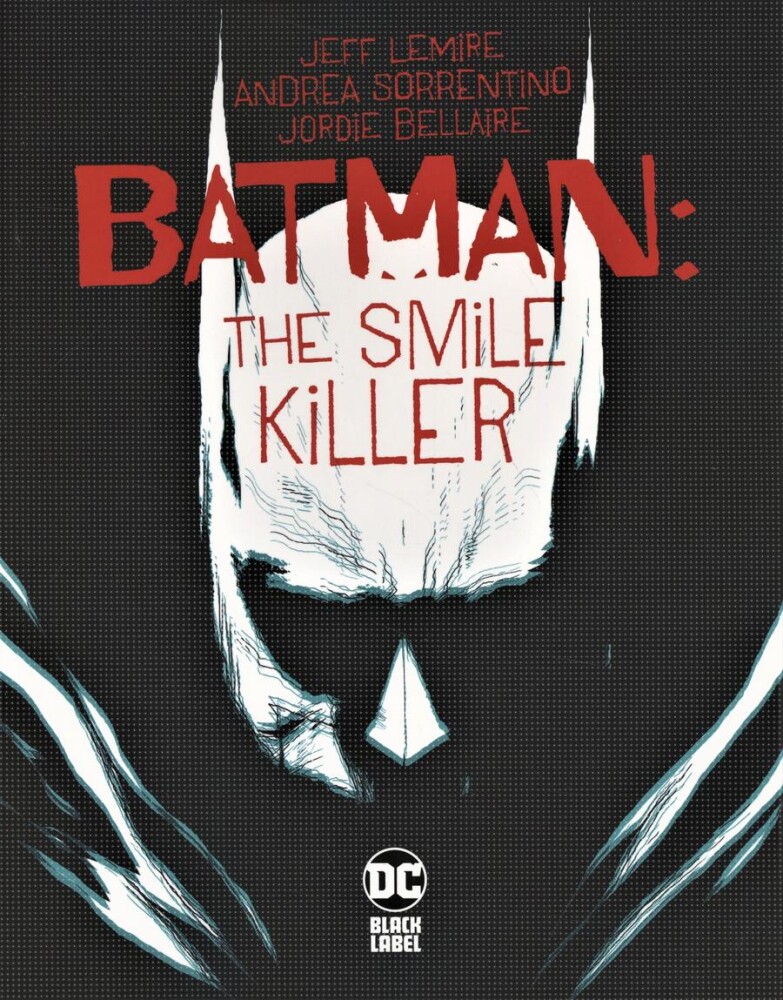 

Batman Smile Killer #1 Cover A Regular Andrea Sorrentino Cover
