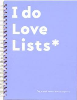 

Блокнот I Do Love Lists. Lilac (рус.)