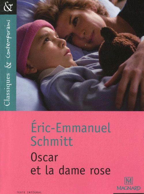 

Oscar et la dame rose