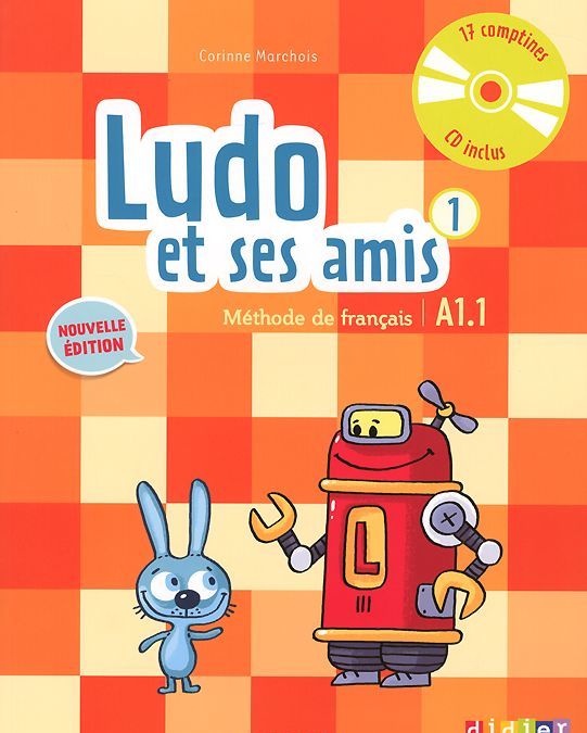 

Ludo et ses amis 1: A1.1: Methode de francais (+ CD) (+ Audio CD)