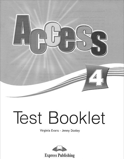 

Access 4. Test Booklet