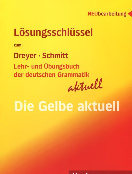 

Lehr- Und Ubungsbuch Der Deutschen Grammatik - Aktuell: Losungsschlussel