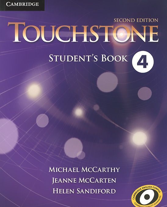 

Touchstone: Level 4: Student`s Book