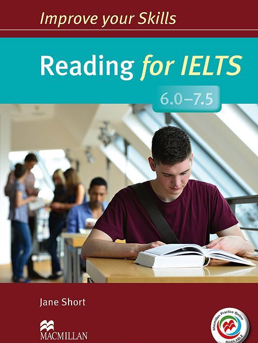 

Improve Your Skills: Reading for IELTS 6.0-7.5 Student`s Book without key&MPO Pack