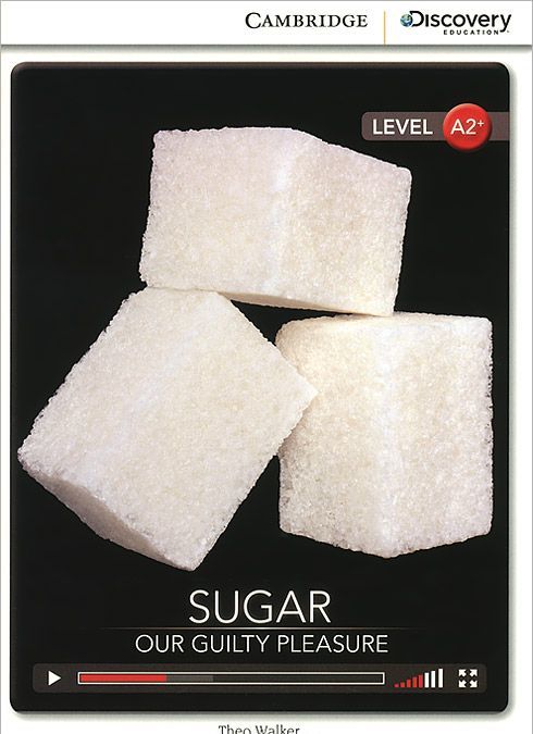 

Sugar: Our Guilty Pleasure + Online Access