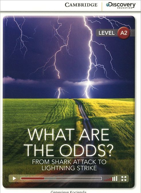 

What Are the Odds From Shark Attack to Lightning Strike: Low Intermediate Book with Online Access