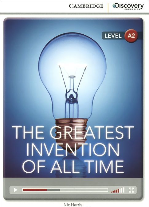 

The Greatest Invention of All Time: Level A2