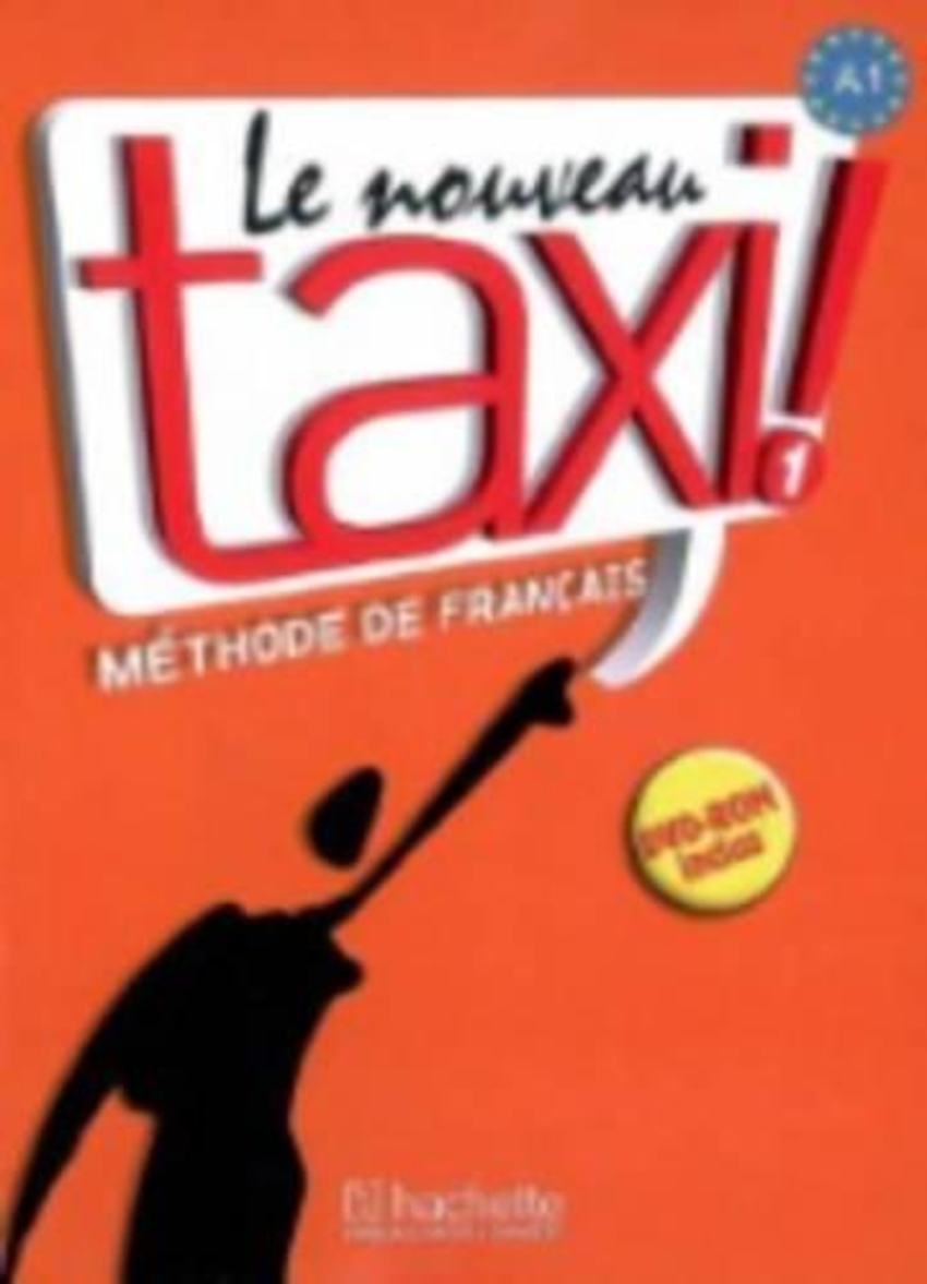 

Книга Le Nouveau Taxi! 1 Livre de l'élève + DVD-ROM