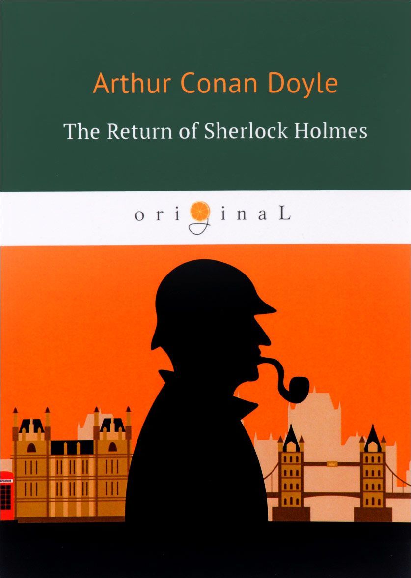 

The Return of Sherlock Holmes