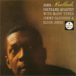 

Виниловая пластинка Coltrane, John Ballads (арт. 6327)