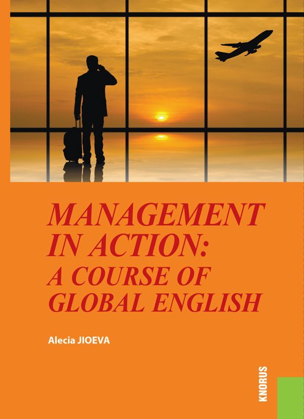 

Management in Action: a course of Global English (для бакалавров)