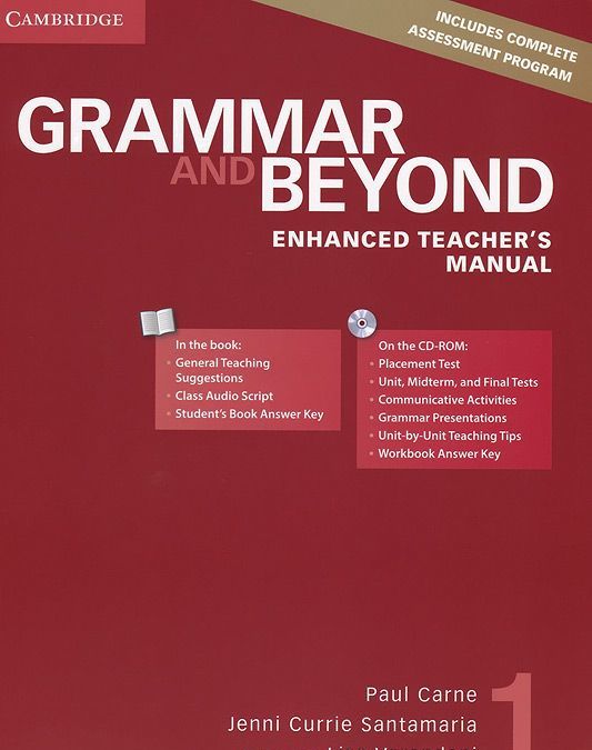 

Grammar and Beyond Level 1 Enhanced Teacher`s Manual (+ CD-ROM)