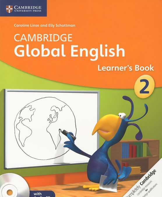 

Cambridge Global English Stage 2 Learner`s Book (+ Audio CD)