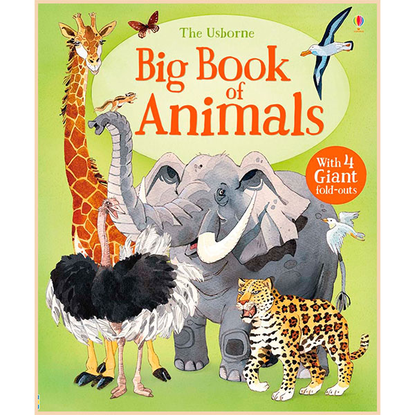 

Usborne Big Book of Animals. Hazel Maskell. ISBN:9781474928953