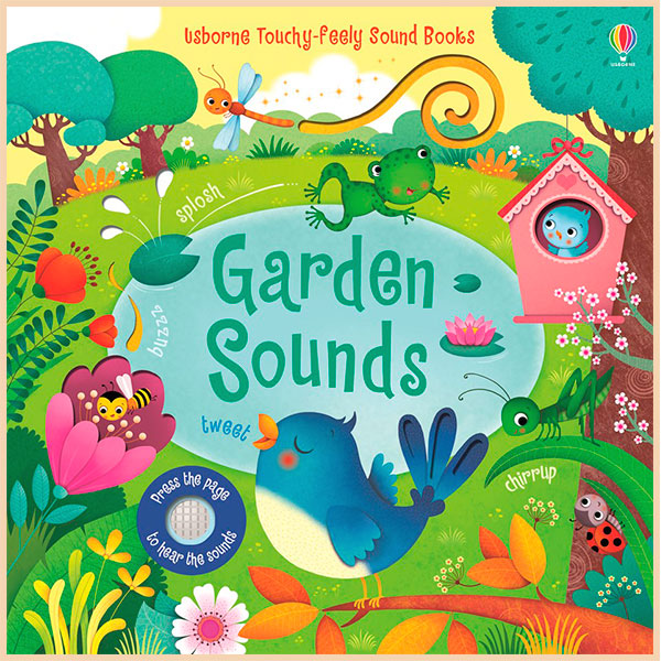 

Usborne Garden Sounds. Sam Taplin. ISBN:9781409597698