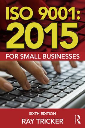 

ISO 9001:2015 for Small Businesses