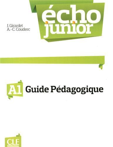 

Echo Junior: Livre Du Professeur A1