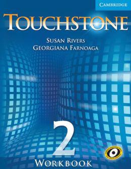 

Touchstone. Level 2. Workbook