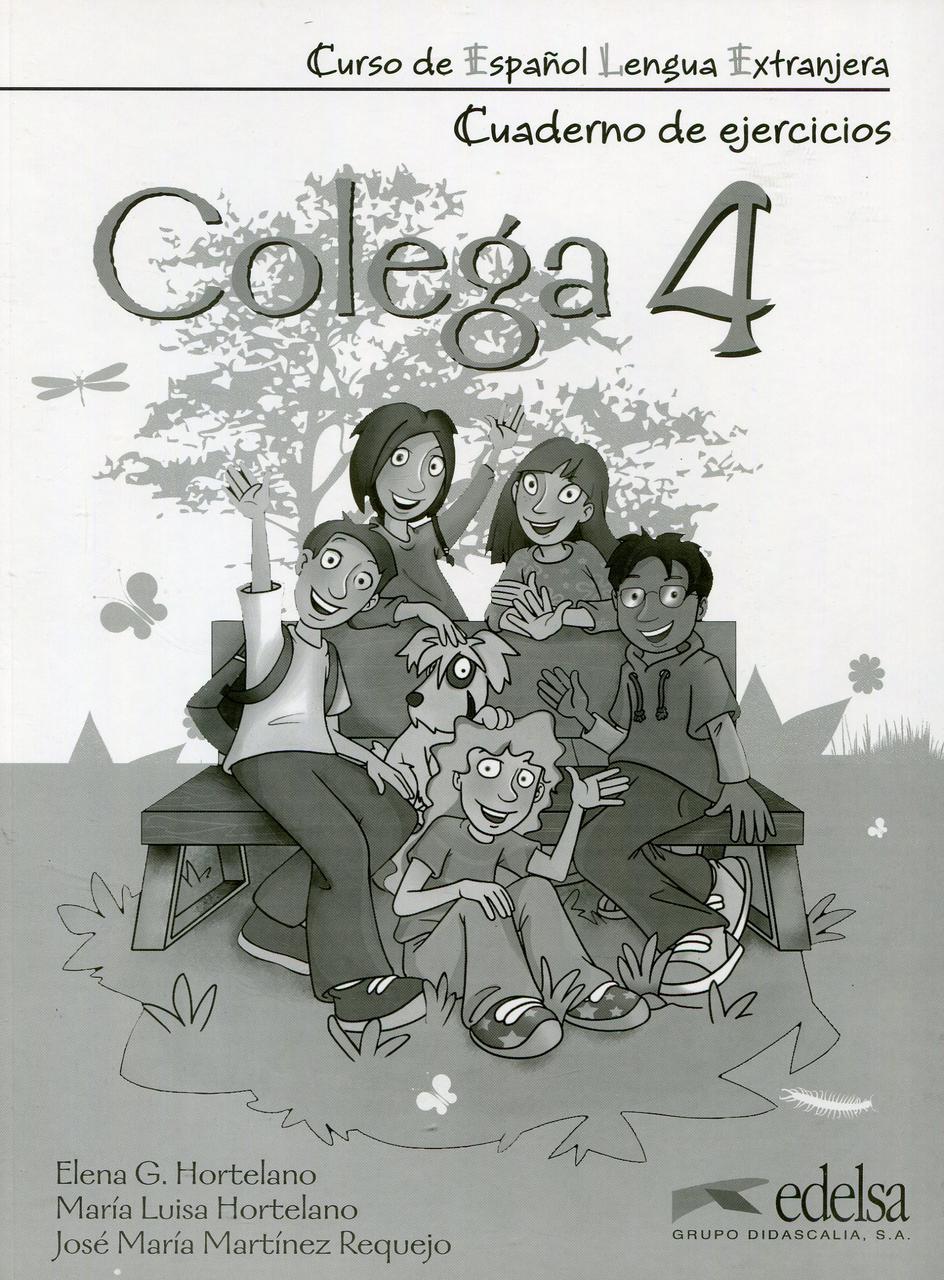 

Colega 4. Cuaderno de ejercicios
