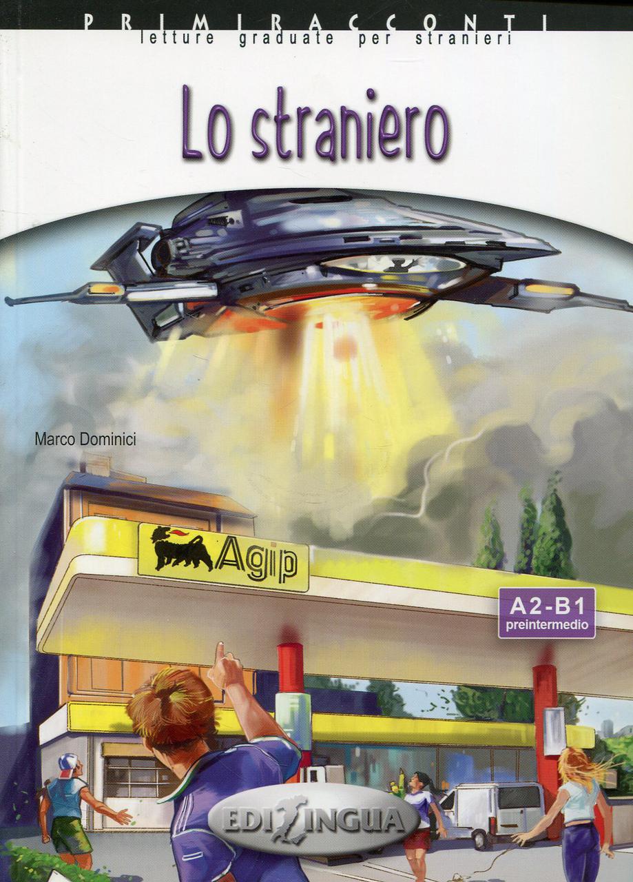 

Primiracconti A2-B1. Lo straniero (+ CD-ROM)